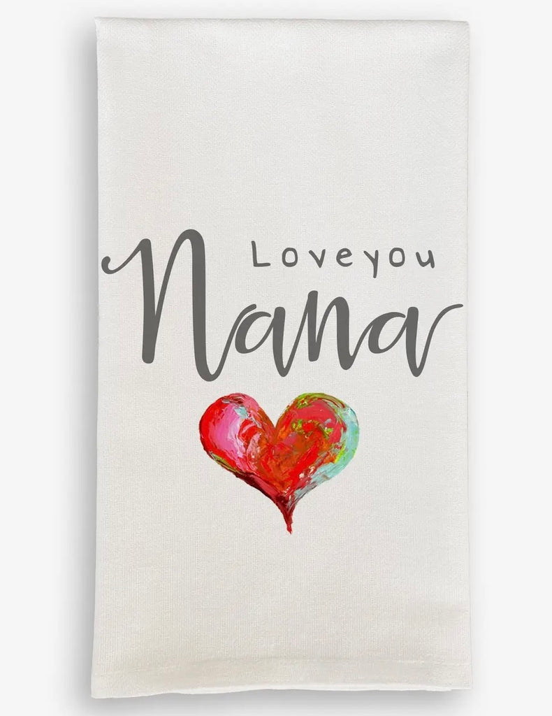 Love You Nana Tea Towel – Oh Yeah Boutique